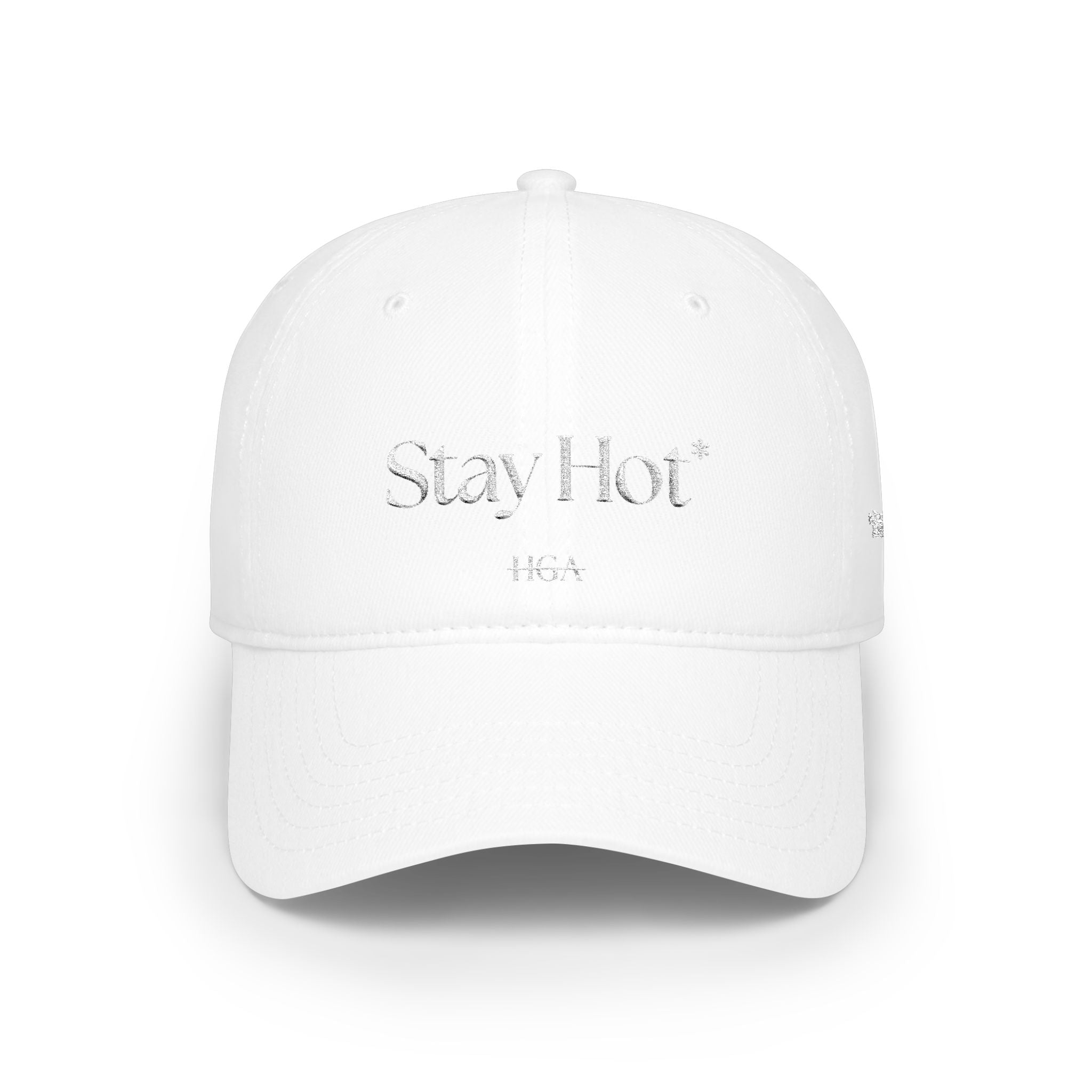 Stay Hot* | *don’t be ugly | white with white embroidery | Dad Hat