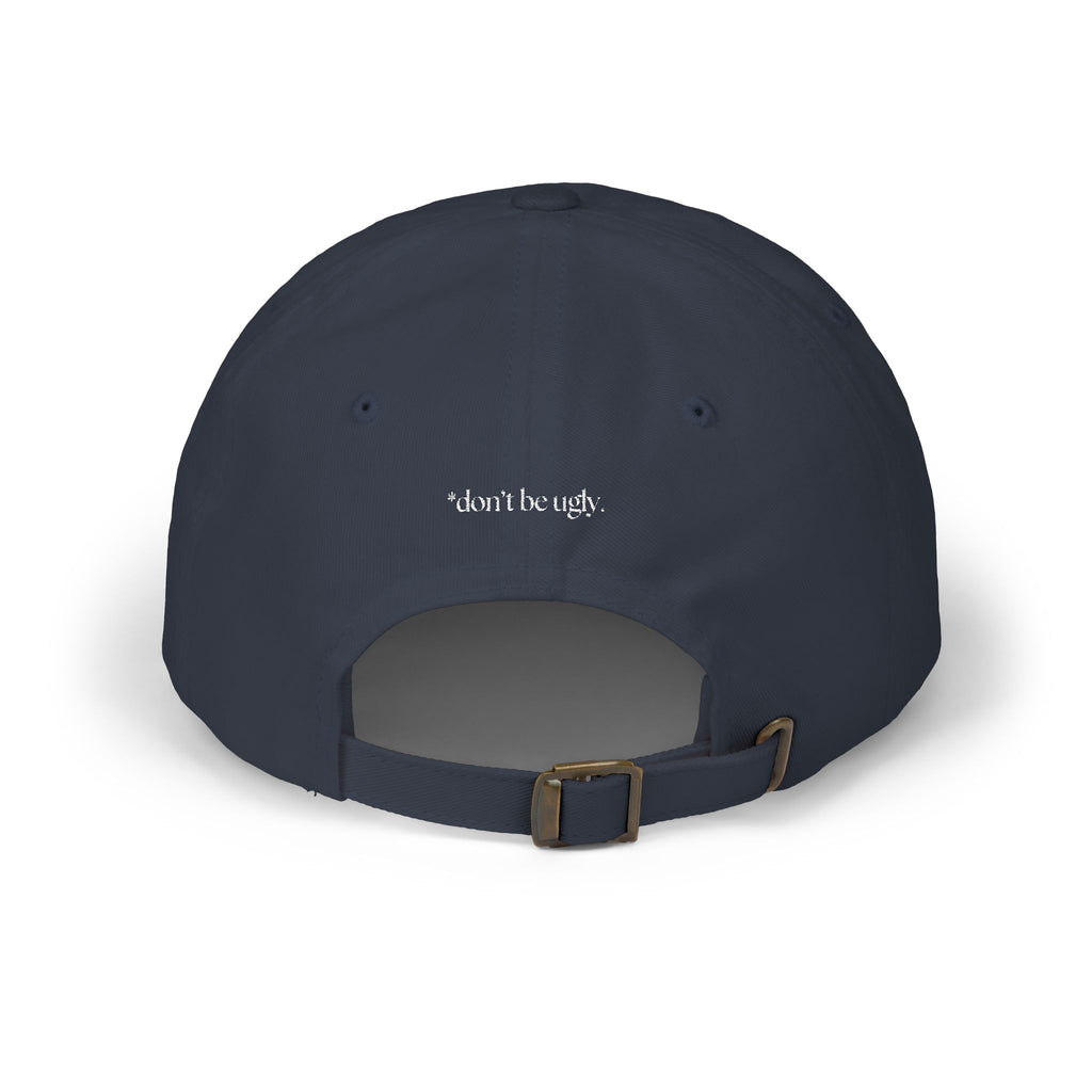 HGA embroidered Dad Cap | *don't be ugly