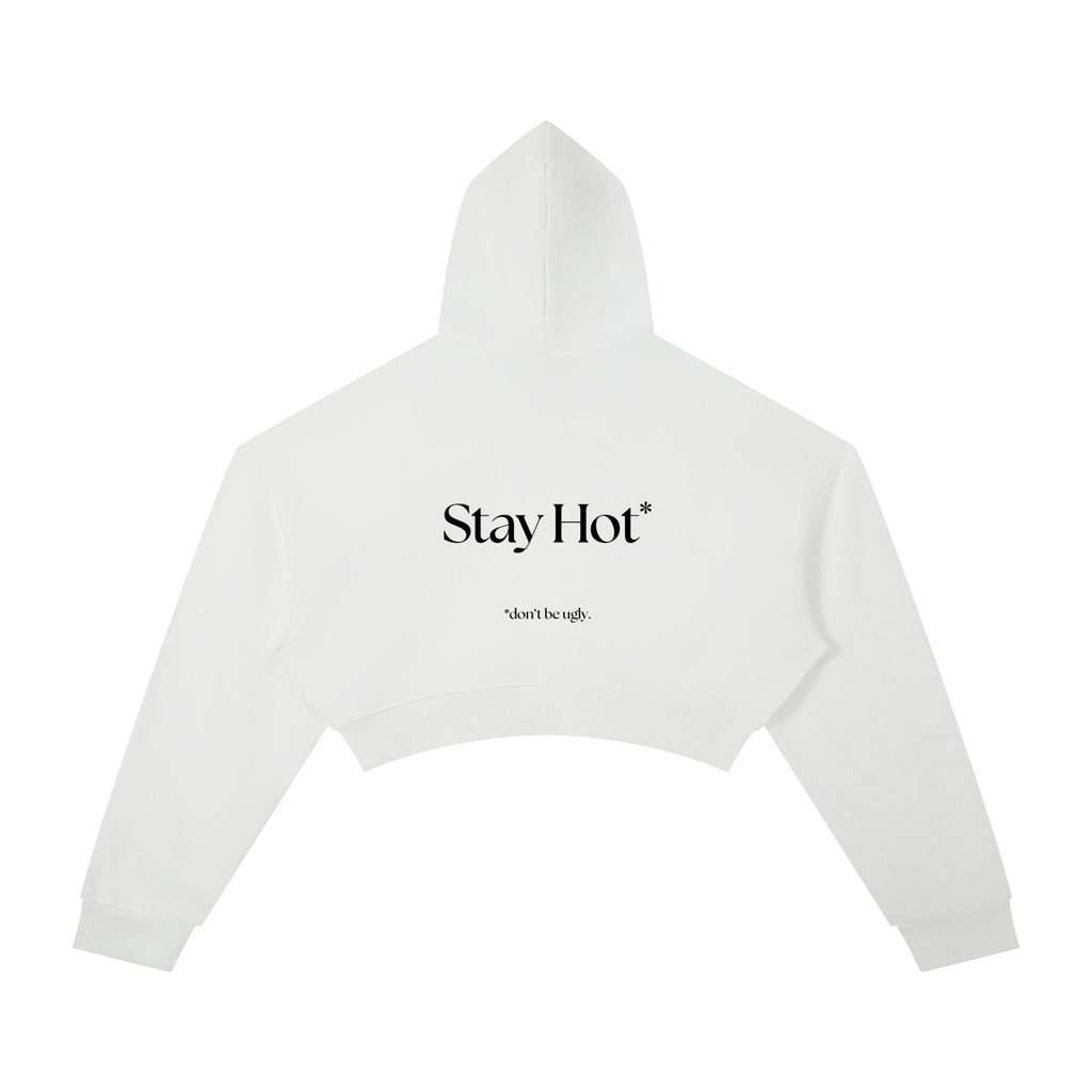 HGA Essential Cropped Hoodie | Stay Hot* | *don’t be ugly (white)