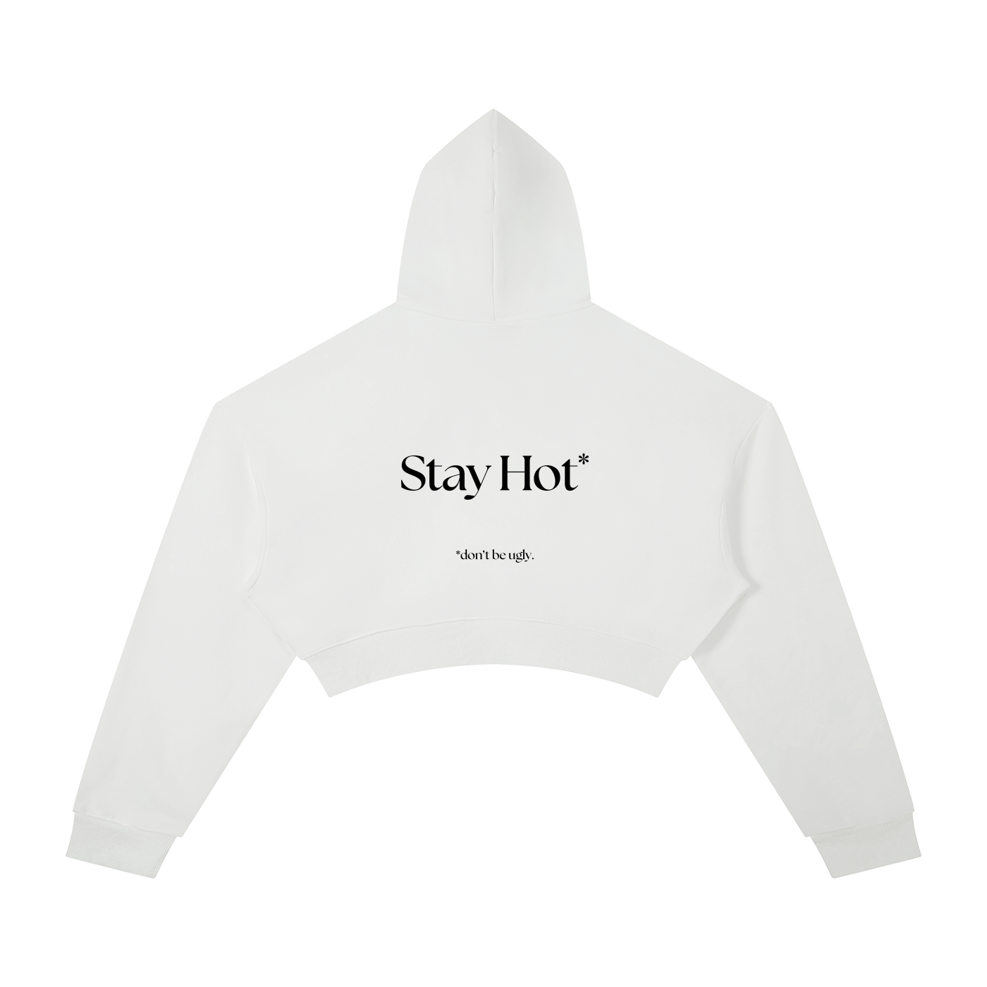 HGA Essential Cropped Hoodie | Stay Hot* | *don’t be ugly (white)